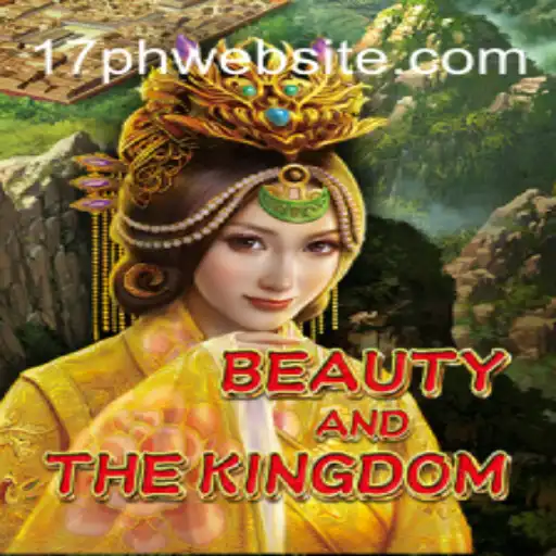 Beauty and the Kingdom: Explore the Enchanting World of 17ph